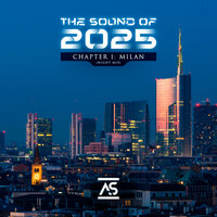 The Sound of 2025, Chapter 1: Milan