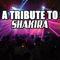 A Tribute To Shakira