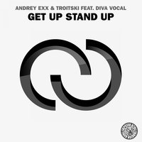 Andrey Exx - Get Up Stand Up