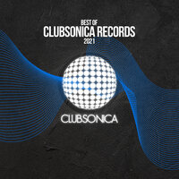 Best of Clubsonica Records 2021