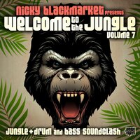 Welcome To The Jungle, Vol. 7: Jungle + Drum and Bass Soundclash, 2018