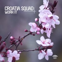 Croatia Squad & Mark Lower - Get You Off