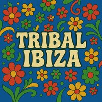 Tribal Ibiza