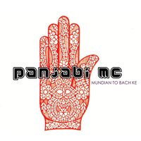 Panjabi MC - Mundian to Bach Ke