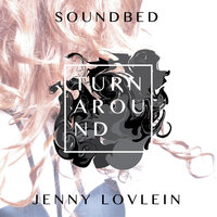 Turnaround  feat. Jenny Lovlein