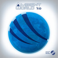 Ambient World 7.0