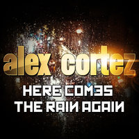 Here Comes the Rain Again, 2012