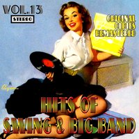 Hits of Swing & Big Band, Vol. 13, 2014