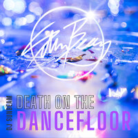 DJ SunBeam - Death on the Dancefloor