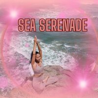 Sea Serenade