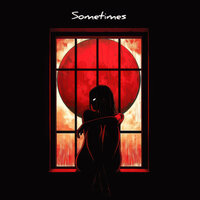 One True God & Cxssidy - Sometimes