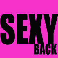 SexyBack (Justin Timberlake & Timbaland Tribute) - Single