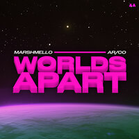 Marshmello & AR/CO - Worlds Apart