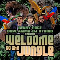 Benny Page, Dope Ammo & DJ Hybrid presents Welcome To The Jungle, 2020