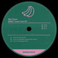 DJ Mari Rossi & Bernardo Campos & Beno - Tropic Soul