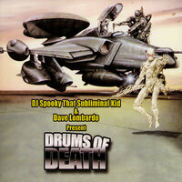 Drums Of Death, 2005