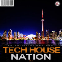 Tech House Nation, Vol. 6, 2019