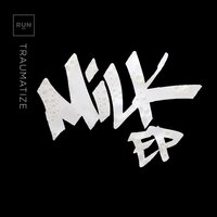 Milk EP