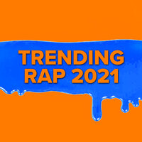 Trending Rap 2021