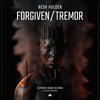 Forgiven / Tremor, 2022