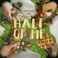 Half Of Me