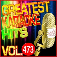 Greatest Karaoke Hits, Vol. 473, 2014