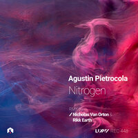 Agustin Pietrocola & Nicholas Van Orton - Nitrogen