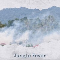 Jungle Fever