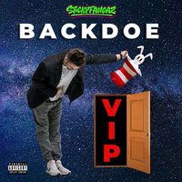STICKYFANGAZ - BACKDOE (VIP)