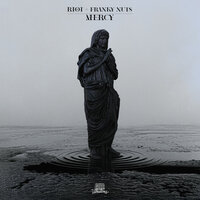 Riot & Franky Nuts - Mercy