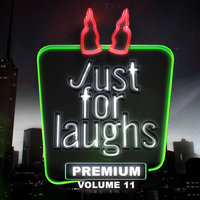 Just for Laughs - Premium, Vol. 11