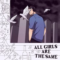 All Girls Are the Same
