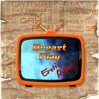 Gay Female Breast Play