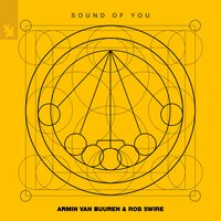 Armin van Buuren & Rob Swire - Sound of You