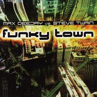 Funky Town