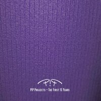P!P Projects : The First 15 Years