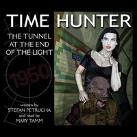 Mary Tamm - Time Hunter - The Tunnel At The End Of The Light - Track 2