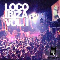 Loco Ibiza, Vol. 1, 2012