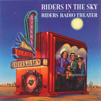 Riders In The Sky - Meltdown On The Mesa