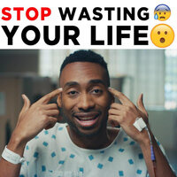 Stop Wasting Your Life