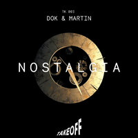 Dok & Martin - Nostalgia