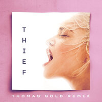 Alice Chater & Thomas Gold - Thief