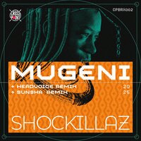 Shockillaz & Headvoice - Mugeni