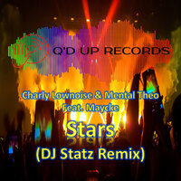 Charly Lownoise & Maycke & DJ Statz - Stars