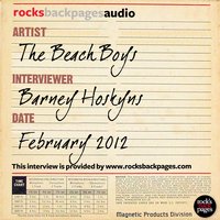 The Beach Boys - The Beach Boys Interviewed by Barney Hoskyns