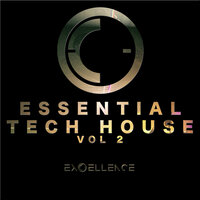 Essential Tech House, Vol. 2, 2019