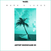 Artist Showcase 03 Mark & Lukas, 2021