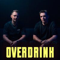 DONT BLINK - OVERDRINK