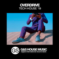 Overdrive Tech House '19, 2019