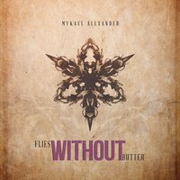 Flies Without Butter